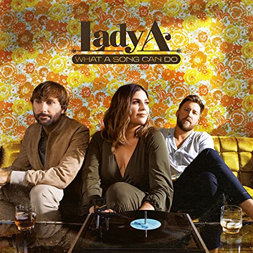 Lady A - What A Song Can Do ((CD))