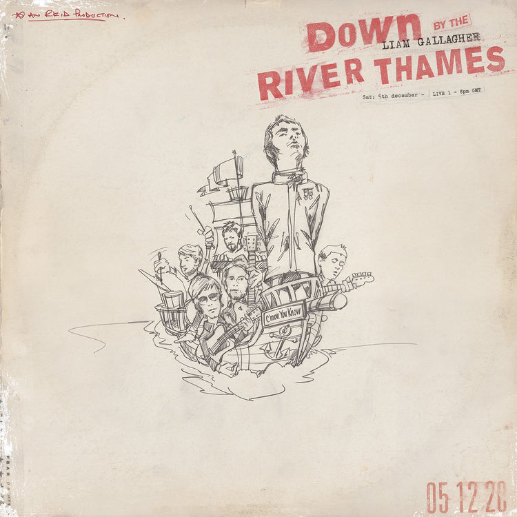 Liam Gallagher - Down By The River Thames (())