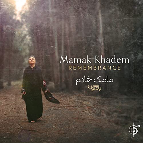 Mamak Khadem - Remembrance ((CD))
