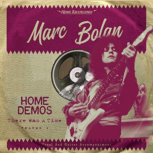 Marc Bolan - There Was A Time : Home Demos Volume 1 ((Vinyl))