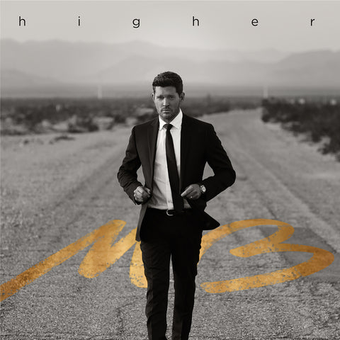 Michael Bublé - Higher (())
