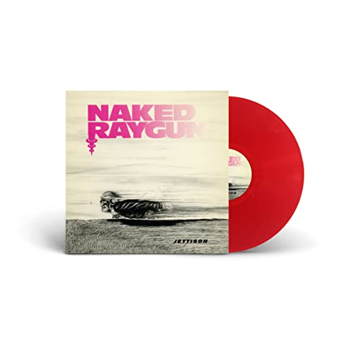 NAKED RAYGUN - JETTISON (TRANSPARENT RED VINYL) ((Vinyl))