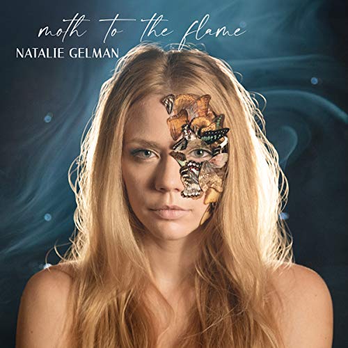 Natalie Gelman - Moth To The Flame ((CD))