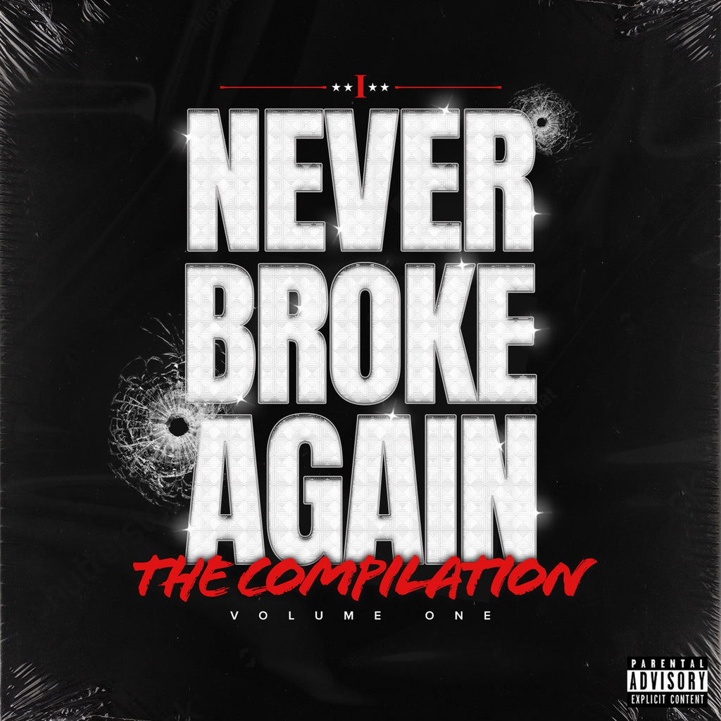 Never Broke Again - Never Broke Again: The Compilation Volume One ((CD))
