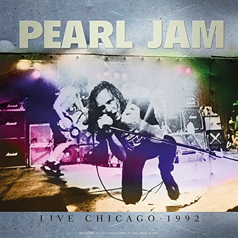 Pearl Jam - Live At Chicago 1992 ((Vinyl))