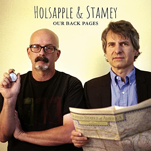 Peter Holsapple & Chris Stamey - Our Back Pages (())