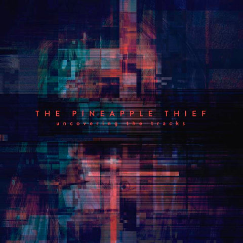 Pineapple Thief, The - Uncovering The Tracks | RSD DROP ((Vinyl))
