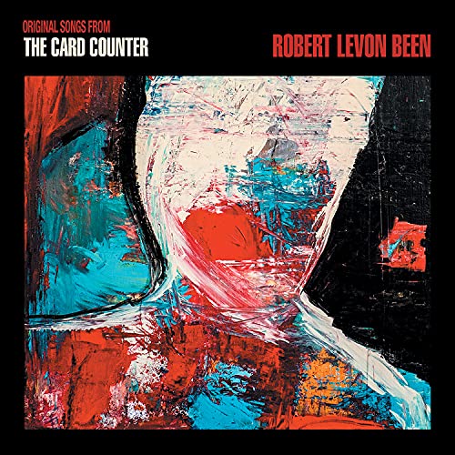 Robert Levon Been - The Card Counter (Original Songs from the Motion Picture) ((Vinyl))