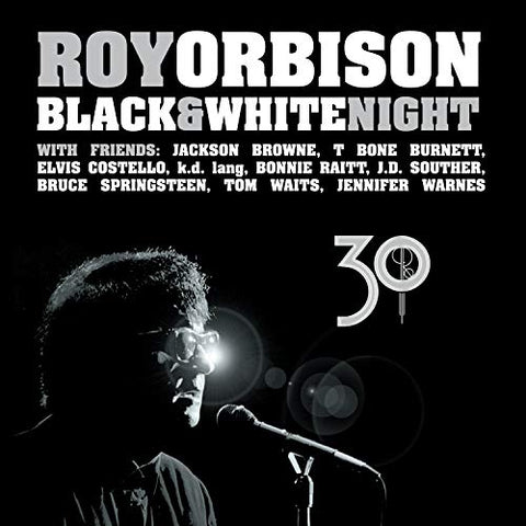 Roy Orbison - Black & White Night 30 (())