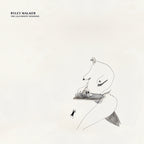 Ryley Walker - The Lillywhite Sessions ((Vinyl))