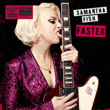 Samantha Fish - Faster (Limited Edition, Poster, Indie Exclusive, Alternate Cover) ((Vinyl))