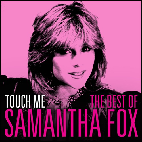 Samantha Fox - Touch Me: The Very Best of [Import] (())
