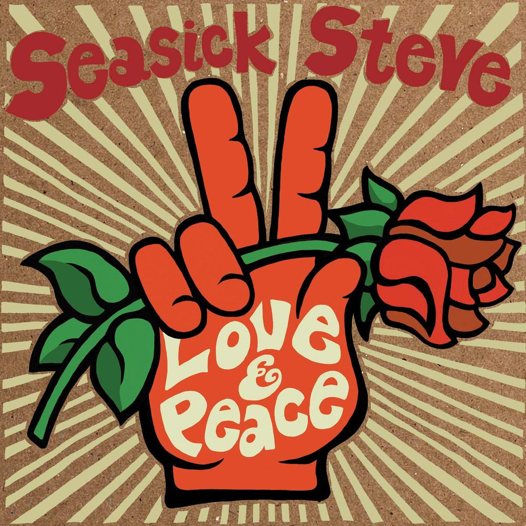 Seasick Steve - Love & Peace (())