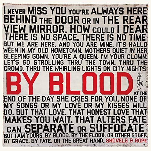 Shovels & Rope - BY BLOOD ((Vinyl))