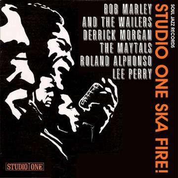 Soul Jazz Records presents - STUDIO ONE SKA FIRE! ((Vinyl))