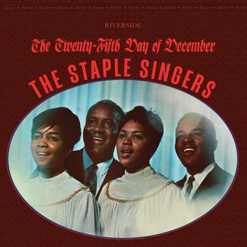 Staple Singers, The - The Twenty-Fifth Day Of December (RSD 11/26/21) ((Vinyl))