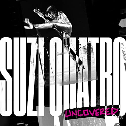 Suzi Quatro - Suzi Quatro: Uncovered ((CD))