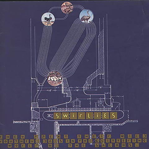 Swirlies - They Spent Their Wild Youthful Days In The Glittering World Of The Salons [Indie Exclusive Limited Edition) ((Vinyl))