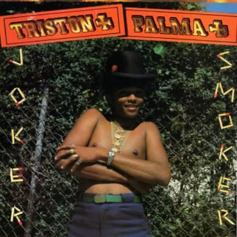 TRISTON PALMA - JOKER SMOKER ((Vinyl))