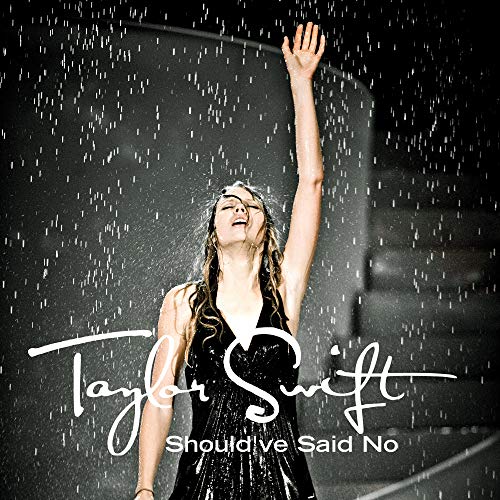 Taylor Swift - Should've Said No [White 7"] ((Vinyl))