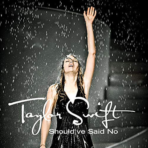 Taylor Swift - Should've Said No [White 7"] ((Vinyl))