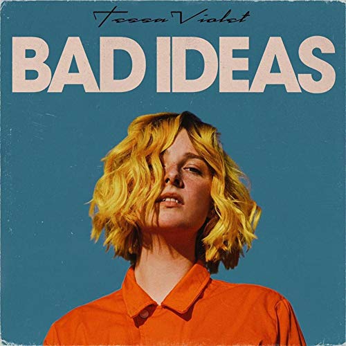 Tessa Violet - Bad Ideas (Colored Vinyl w/ Download Card) ((Vinyl))