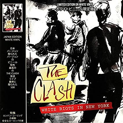 The Clash - White Riots In New York (Limited Edition,White Vinyl) [Import] ((Vinyl))