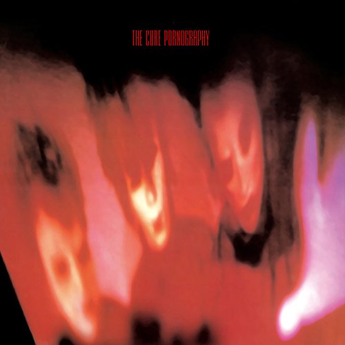 The Cure - PORNOGRAPHY (())