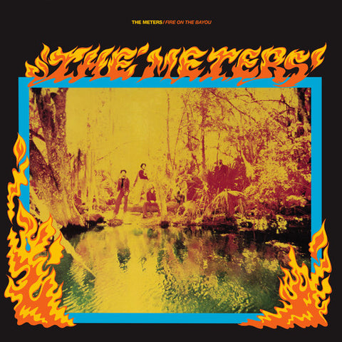 The Meters - Fire on the Bayou (Colored Vinyl) (())