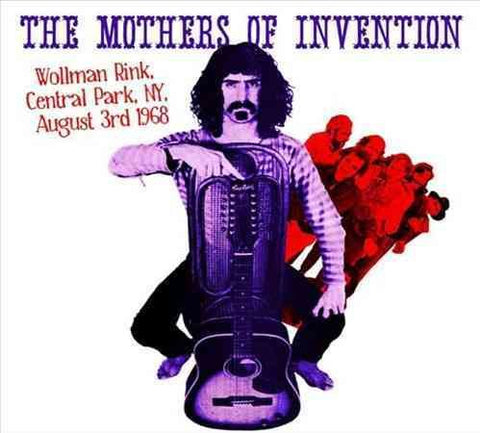 The Mothers Of Invention - WOLLMAN RINK CENTRAL PARK NY AUGUST 3RD 1968 ((Vinyl))