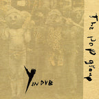 The Pop Group - Y in Dub ((CD))