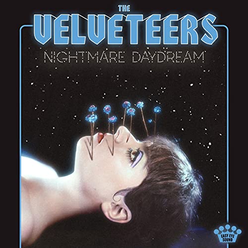 The Velveteers - Nightmare Daydream [LP] ((Vinyl))