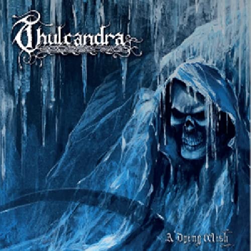 Thulcandra - A Dying Wish ((CD))