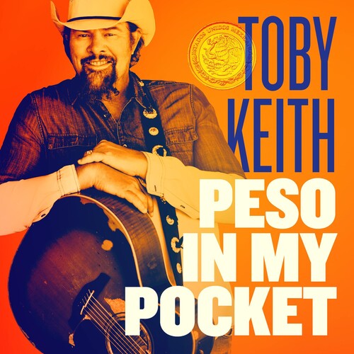 Toby Keith - Peso In My Pocket ((CD))