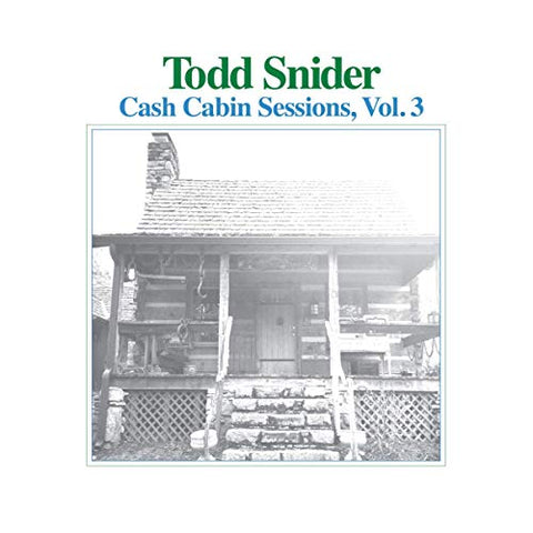 Todd Snider - Cash Cabin Sessions, Vol. 3 ((Vinyl))