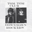 Tom Tom Club - Downtown Rockers ((Vinyl))