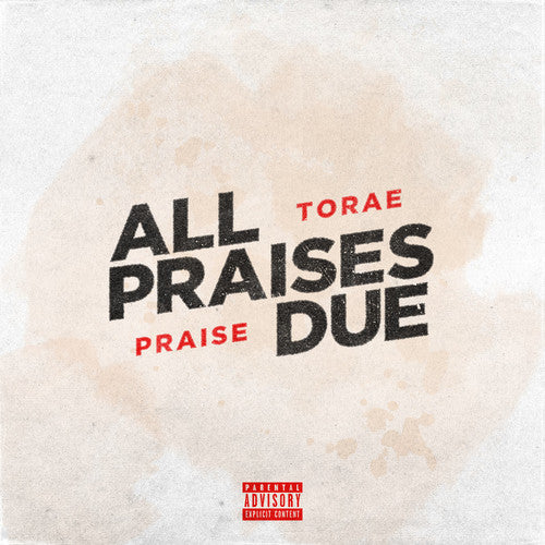 Torae & Praise - All Praises Due (Extended Play) ((Vinyl))