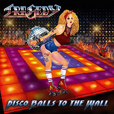 Tragedy - Disco Balls to the Wall ((CD))