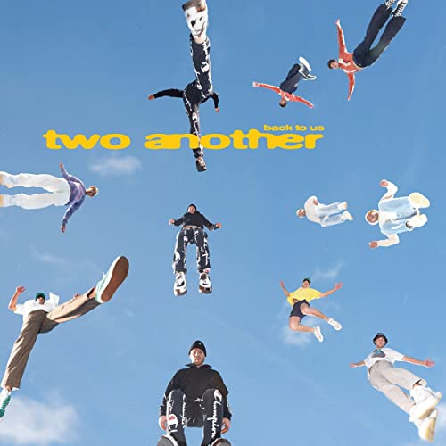 Two Another - Back To Us ((CD))