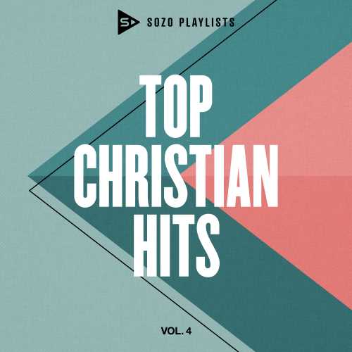 Various Artists - SOZO Playlists: Top Christian Hits Vol. 4 ((CD))
