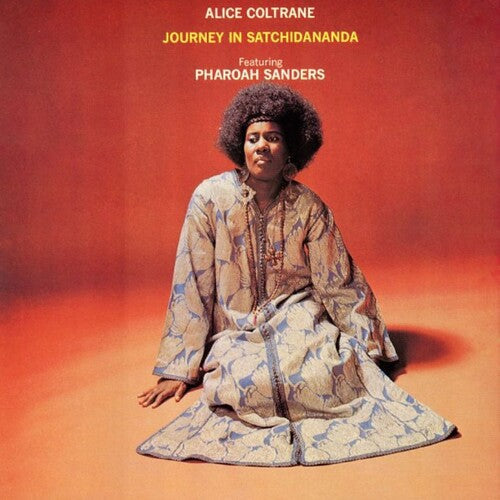 Alice Coltrane - Journey In Sarchidananda (Limited Edition, "Impulse" Orange Colored Vinyl) ((Vinyl))