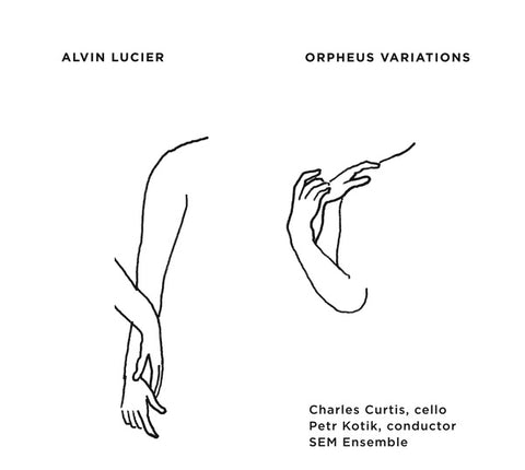 ALVIN LUCIER - Orpheus Variations ((CD))