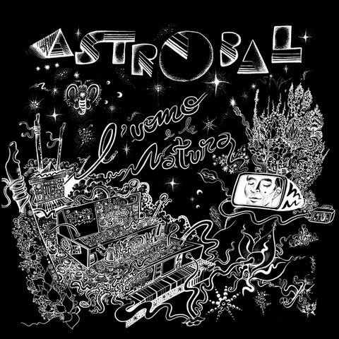 ASTROBAL - L'Uomo E La Natura ((Vinyl))