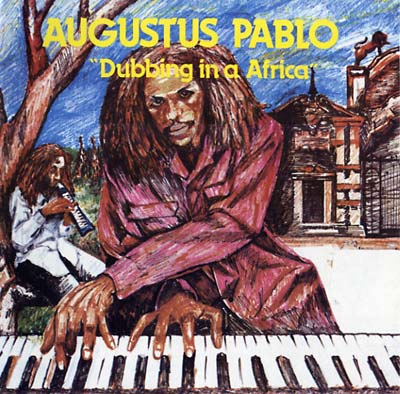 Augustus Pablo - Dubbing In A Africa ((Vinyl))