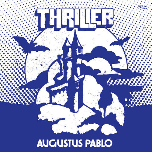 Augustus Pablo - Thriller (())