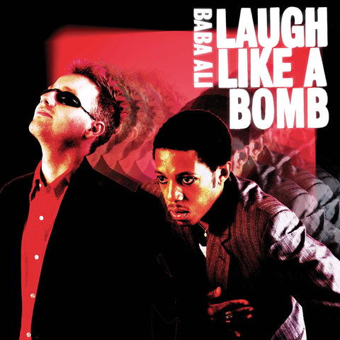 Baba Ali - Laugh Like a Bomb ((CD))