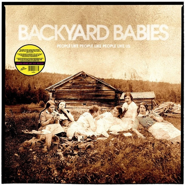 Backyard Babies - People Like People Like People Like Us (Yellow Vinyl) ((Vinyl))