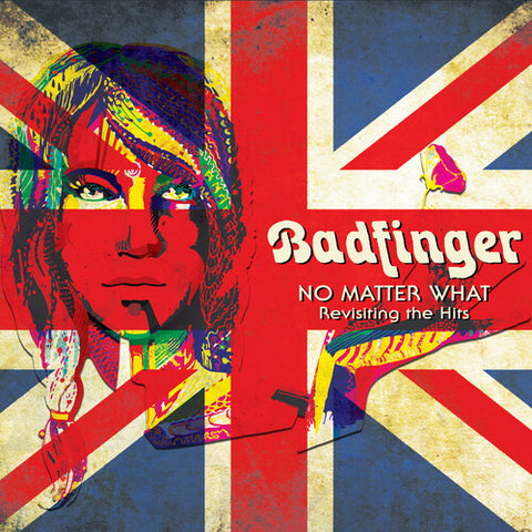 Badfinger - No Matter What: Revisiting The Hits ((CD))