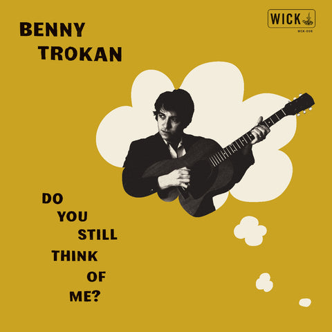 Benny Trokan - Do You Still Think of Me ((Vinyl))