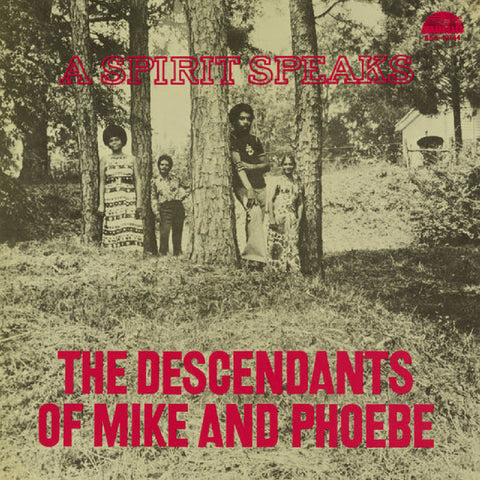 Bill Lee Descendants Of Mike And Phoebe The - A Spirit Speaks (Deluxe Edition) ((Vinyl))
